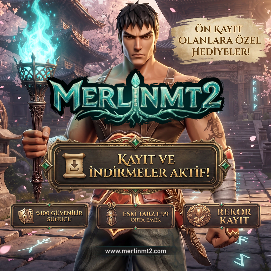 MerlinMt2 - Ön Kayıt Açıldı!